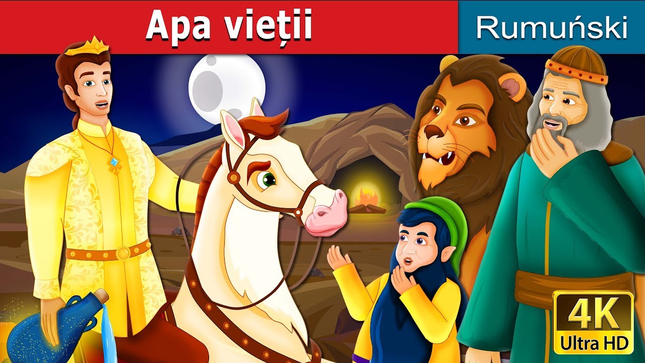 Apa vieții | The Water of Life Story | 