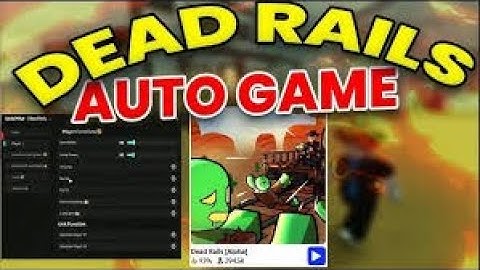 ✅ [NEW] The BEST Roblox Dead Rails Script 🚂 (No Key - Auto Bonds + Aimbot!)
