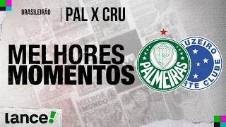 PALMEIRAS 1x1 CRUZEIRO - MELHORES MOMENTOS - BRASILEIRÃO 2026