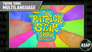 The Patrick Star Show Theme Song Multilanguage Requested