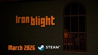 Iron Blight: Announcement Trailer