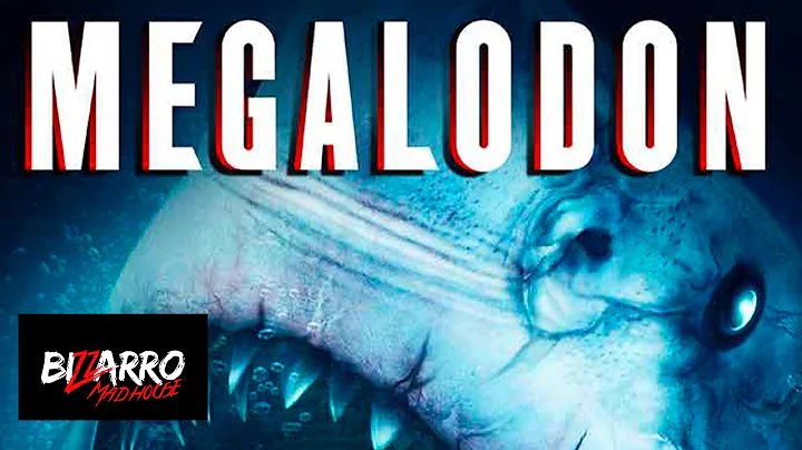 Megalodon - Full Movie HD by Bizzarro Madhouse