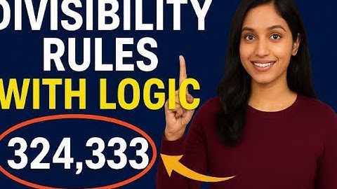 Divisibility rules explained with logic!!! (part 1)