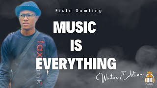 Fisto Sumting-Music Is Everything(Winter Edition Mix)