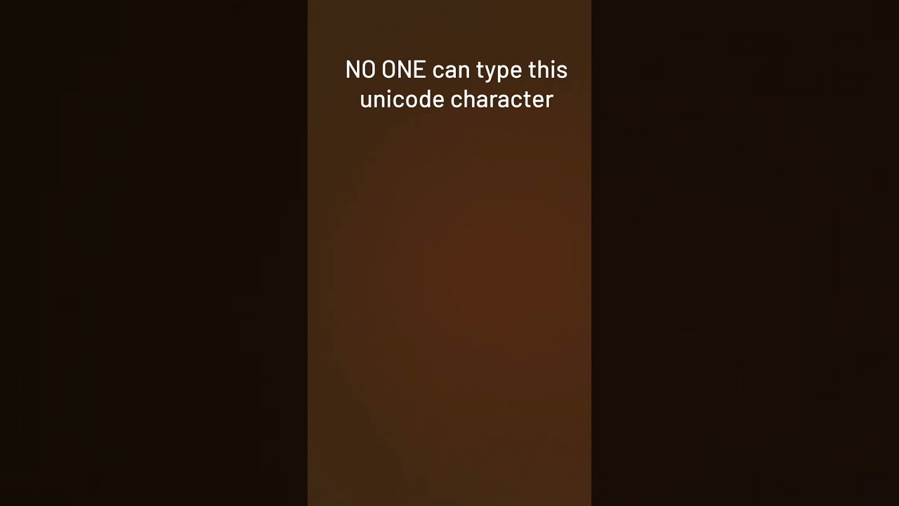 this Unicode character is impossible to type 😱😱😱😱😱