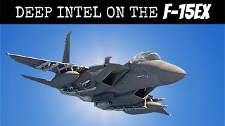 Deep Intel on the F15EX