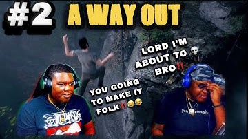 🔥 A Way Out Ep.2 – The Great Escape Gets WILD! 🤯🔥