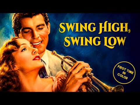 Swing High, Swing Low | 1937 | Colorized | Carole Lombard | Classic Film
