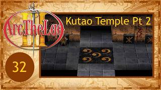 Arc the Lad 3 [32] - Kutao Temple Part 2