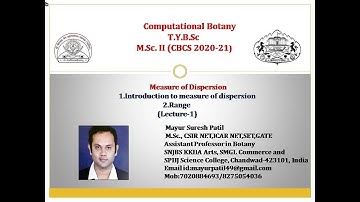 Measures of Dispersion (Lect-1) T.Y.B.Sc and M.Sc II (CBCS 2020-21) (Computational Botany)