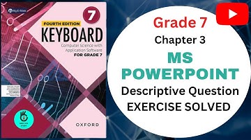 KEYBOARD COMPUTER SCIENCE GRADE 7 || UNIT 3 || MS POWERPOINT || FULL EXERCISE SOLVED