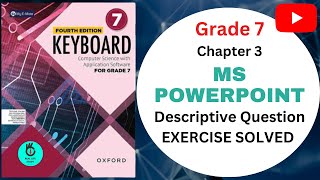 KEYBOARD COMPUTER SCIENCE GRADE 7 || UNIT 3 || MS POWERPOINT || FULL EXERCISE SOLVED Net Worth