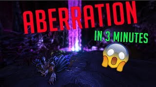 EVERYTHING YOU NEED TO KNOW ABOUT ABERRATION IN 3 MINUTES - ARK: Survival Evolved
