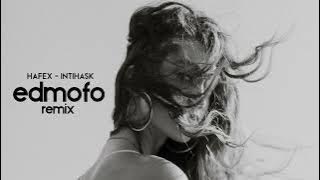 Hafex - Intihask (Edmofo Remix)
