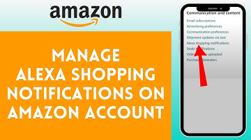 How to Manage Alexa Shopping Notifications on Amazon Account (2024)