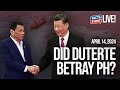 Duterte agreement sa china isang paghuhudas