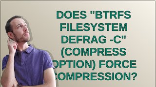 Does "btrfs filesystem defrag -c" (compress option) force compression?