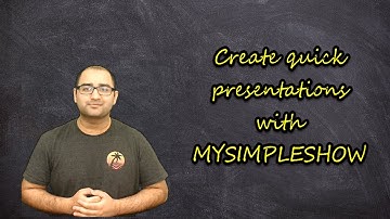 MySimpleShow Tutorial 2019 - Make a Presentation in Minutes