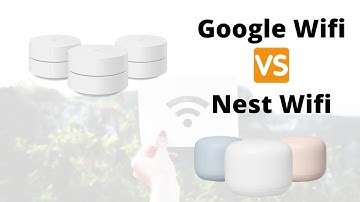 Google Wifi vs Nest Wifi: A Detailed Comparison