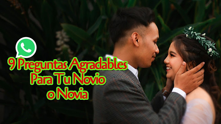 9 Preguntas Agradables Para Tu Novio O Novia