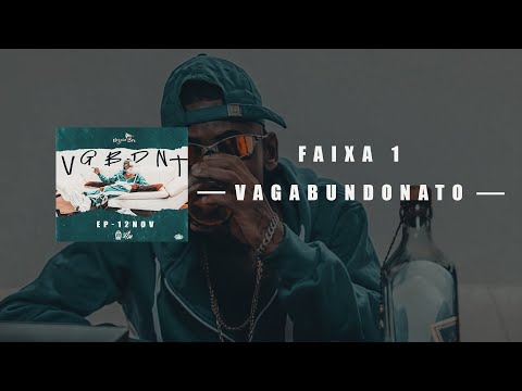 MC NEGUIN DA BRC - VAGABUNDONATO (EP FAIXA 1)