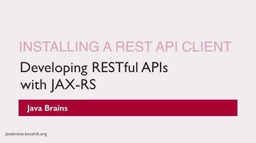 REST Web Services 15 - Installing a REST API client