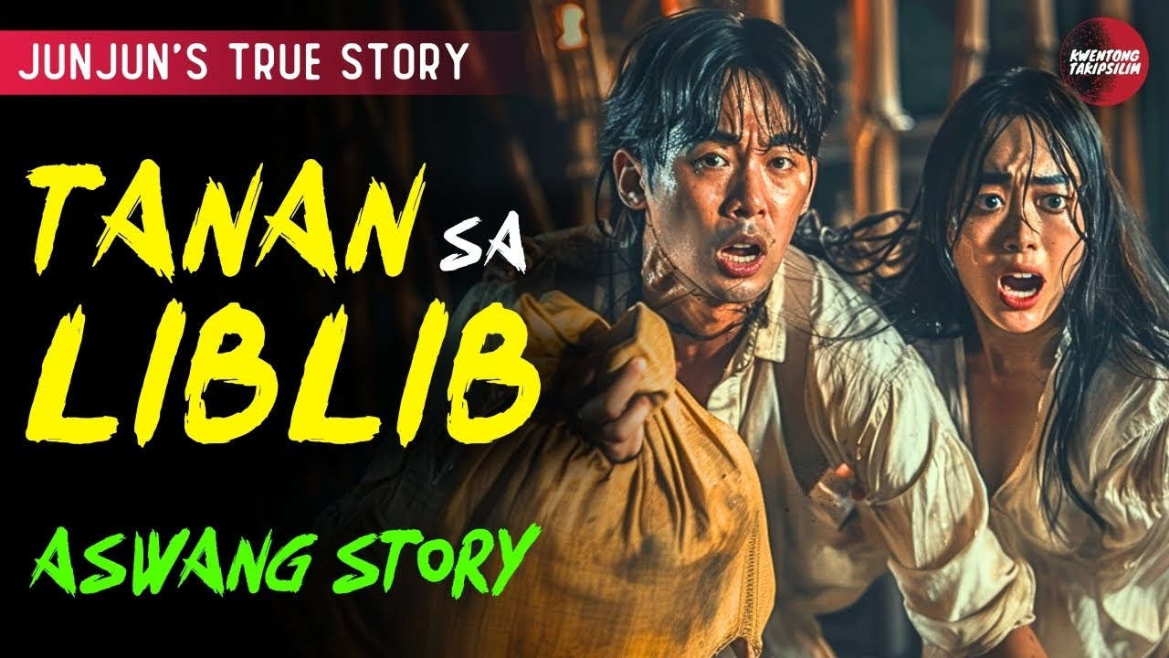 TANAN NG MGA DAYO SA LIBLIB | ASWANG TRUE STORY