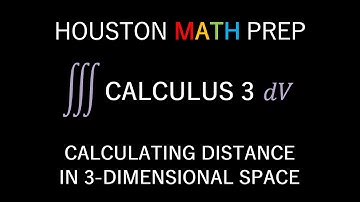 Distance Between Two Points in 3D (Calculus 3)
