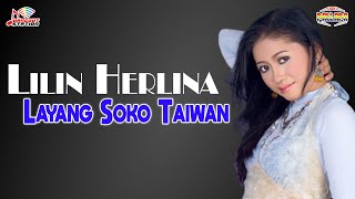 Lilin Herlina - Layang Soko Taiwan