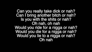 Ty Dolla $ign - Or Nah ft. The Weeknd, Wiz Khalifa & DJ Mustard (lyrics) Resimi