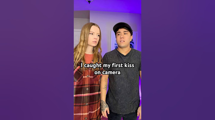 My first kiss