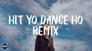 SIA, YOUNG THUG - HIT YO DANCE HO (Tiktok Remix) (Lyrics) | I'm gonna swing from the chandelier