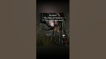 „Useless teammates“ | DBD Memes