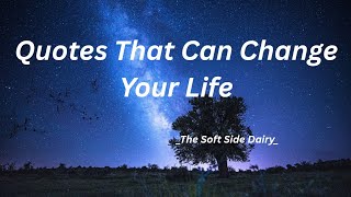 Powerful Quotes That Will Change Your Mindset Forever | The Soft Side Dairy screenshot 4