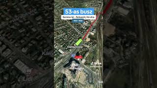 53-As Busz, Budapest Boráros Tér - Farkasrét, Hó Utca