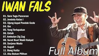 Download Lagu IWAN FALS FULL ALBUM TANPA IKLAN - KUMPULAN LAGU TERBAIK IWAN FALS MP3