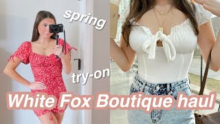 SPRING TRY ON CLOTHING HAUL ft. White Fox Boutique