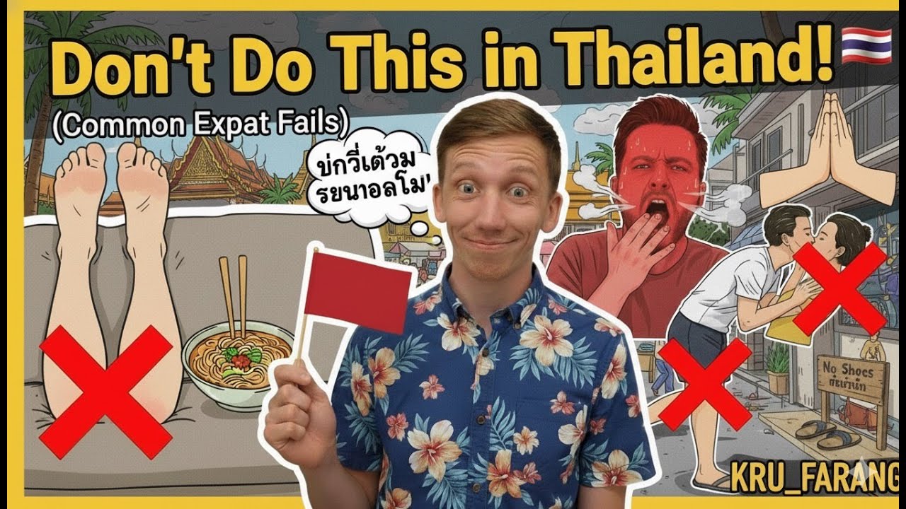Don't Do This in Thailand! (Common Expat Fails)