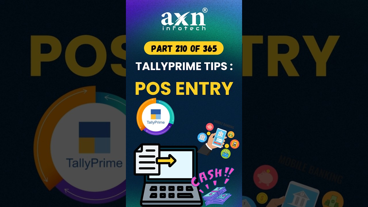 Fast Retail Billing Using POS in TallyPrime | Day 210 of 365 Days Tally Tips | AXN Infotech