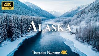 ALASKA 4K - Immerse Yourself in Nature's Beauty with Peaceful Melodies