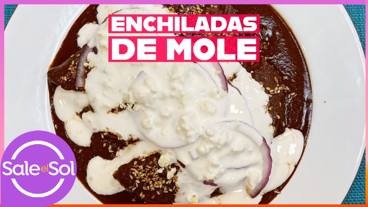 Cómo hacer las más ricas Enchiladas de mole l Cocina Delirante l Sale
