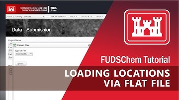 Loading Locations to FUDSChem via Flat File Tutorial - FUDSChem