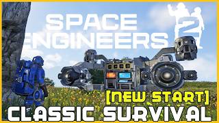 A Brand New Start in Classic Survival: Space Engineers 2