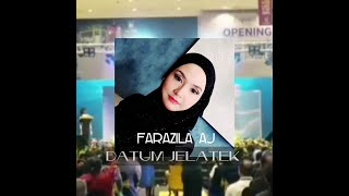 DATUM JELATEK - FARAZILA AJ #LaguTema #datumjelatek