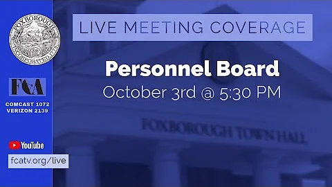 Foxborough Personnel Board  Meeting 10/3/23