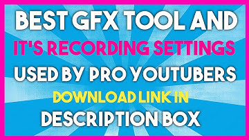 BEST GFX TOOL AND IT