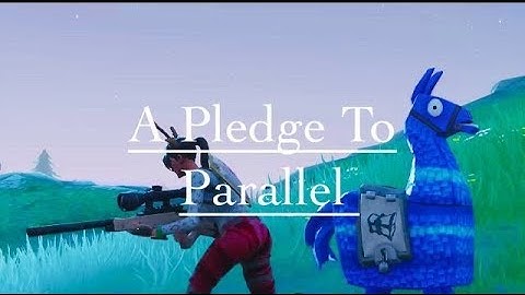 A Pledge To Parallel- A Montage By Lhuxuri