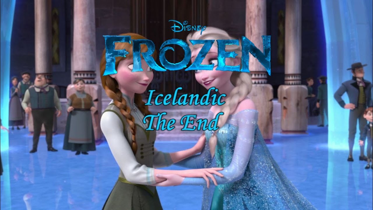 Frozen The End (Icelandic S+T) YouTube