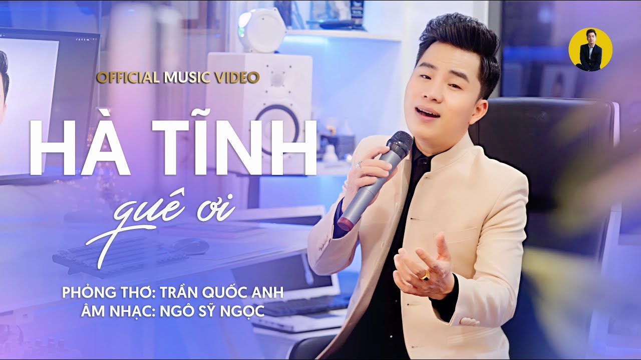 [Official 4K MV] Hà Tĩnh Quê Ơi - Thanh Tài 🎵 có bao giờ anh viết được vần thơ