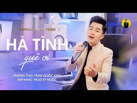 [Official 4K MV] Hà Tĩnh Quê Ơi – Thanh Tài 🎵 có bao giờ anh viết được vần thơ mới nhất 2023
